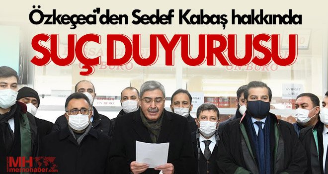 Özkeçeci’den Sedef Kabaş hakkında suç duyurusu…