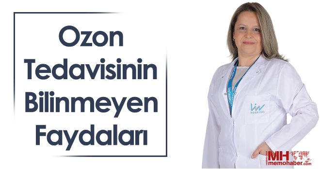 Ozon tedavisinin bilinmeyen faydaları