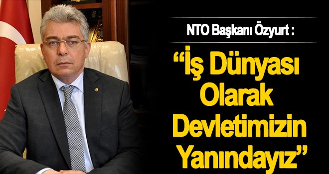 Özyurt: Yüce Türk milletimizin başı sağ olsun