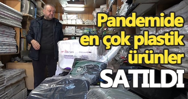 Pandemide en çok plastik ürünler satıldı