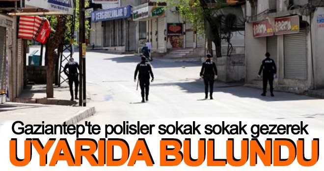 Polis ekipleri sokakları gezerek vatandaşları uyardı