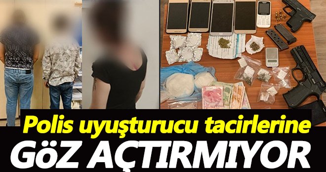Polis uyuşturucu tacirlerine göz açtırmıyor...