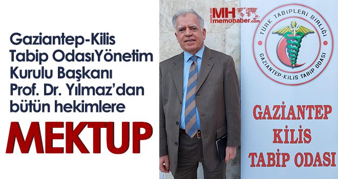 Prof. Dr. Yılmaz'dan meslektaşlarına mektup