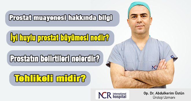 Prostat büyümesi düzenli kontrol ile önlenebilir