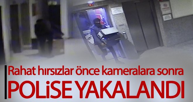 Rahat tavırlarıyla dikkat çeken hırsızlar yakalandı