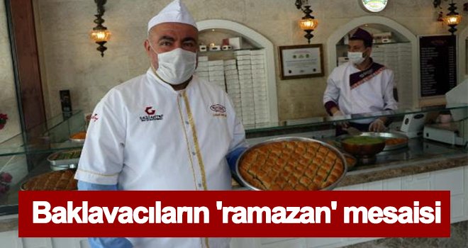 Ramazan ayında baklavaya talep artışı