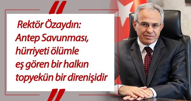 Rektör Özaydın’dan 25 Aralık kutlama mesajı