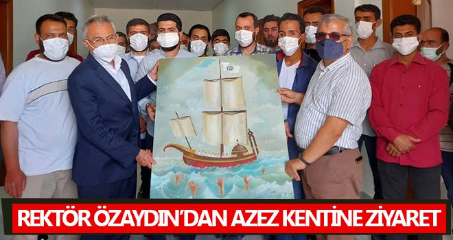 Rektör Özaydın'dan Azez kentine ziyaret