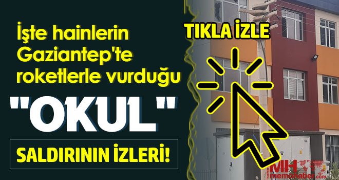 Roketin isabet ettiği okulun içi görüntülendi
