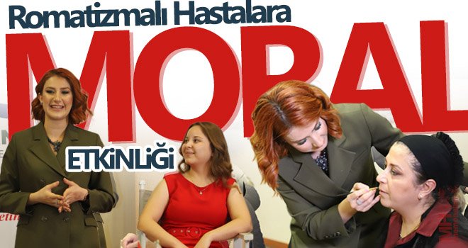 Romatizmalı hastalara moral etkinliği