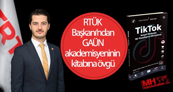 RTÜK Başkanı’ndan GAÜN akademisyeninin kitabına övgü