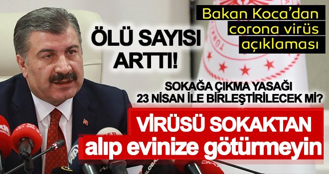 Sağlık Bakanı Fahrettin Koca'dan önemli açıklamalar...