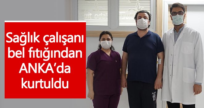 Sağlık çalışanı ANKA’da sağlığına kavuştu