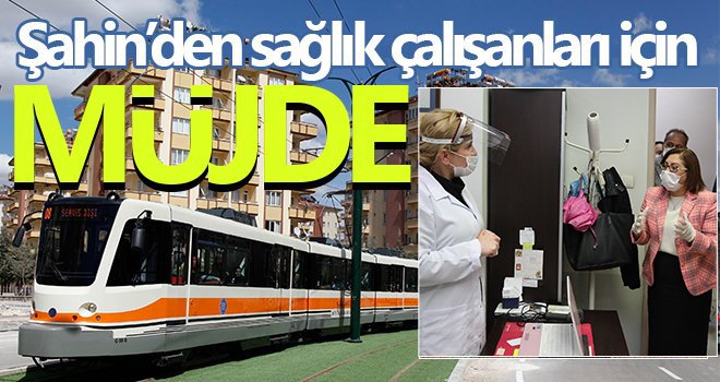 Sağlık çalışanları toplu taşıma hizmetinden ücretsiz faydalanacak