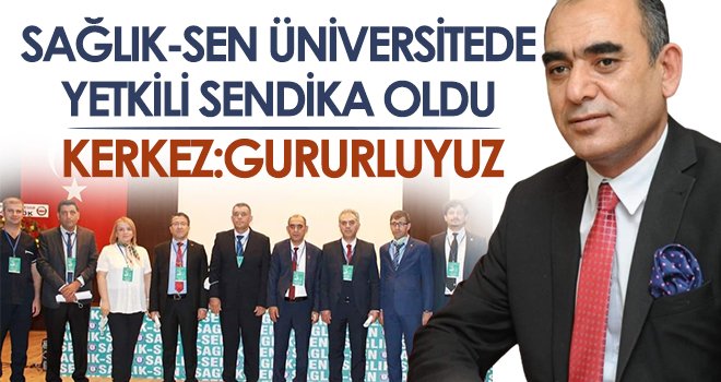 Sağlık-Sen Üniversitede yetkili sendika oldu