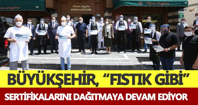 Şahin: Müşteriler sertifikaları görünce rahatlayacak
