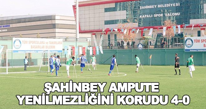Şahinbey Ampute çıkışını sürdürüyor!