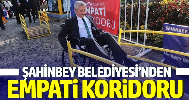 Şahinbey Belediyesi’nden Empati Koridoru
