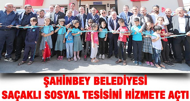 Şahinbey, sosyal tesis zincirine bir halka daha ekledi