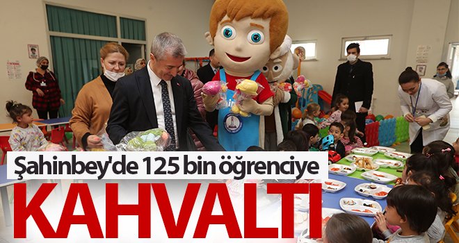 Şahinbey'de 125 bin öğrenciye kahvaltı