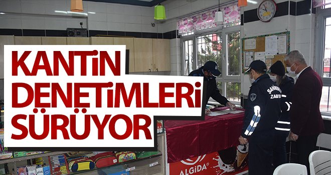 Şahinbey'de kantin denetimleri sürüyor