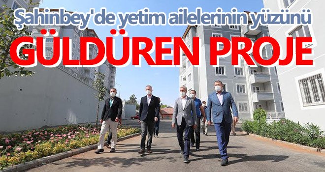 Şahinbey'de yetim ailelerinin yüzünü güldüren proje