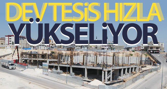 Şahinbey'in yaptığı dev tesis hızla yükseliyor