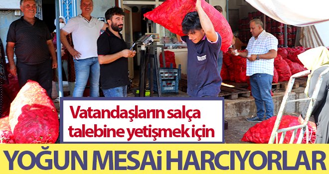 Salça imalathanelerinde yoğun mesai