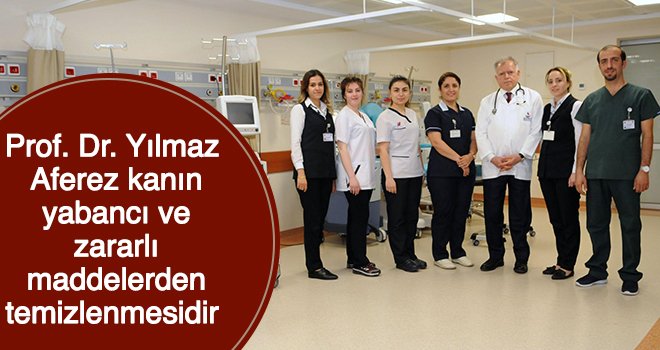 Sanko Hastanesinde 'Terapötik Aferez Merkezi'