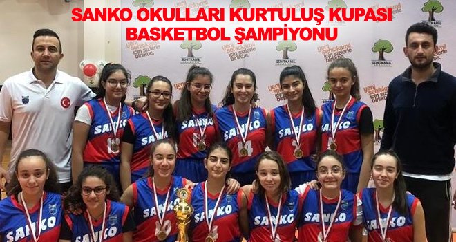SANKO Okulları Genç Kız Takımı il şampiyonu 