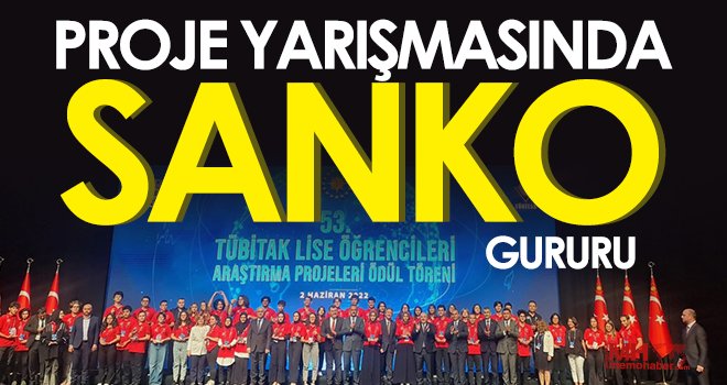 SANKO Okulları öğrencileri Gaziantep’i yine gururlandırdı