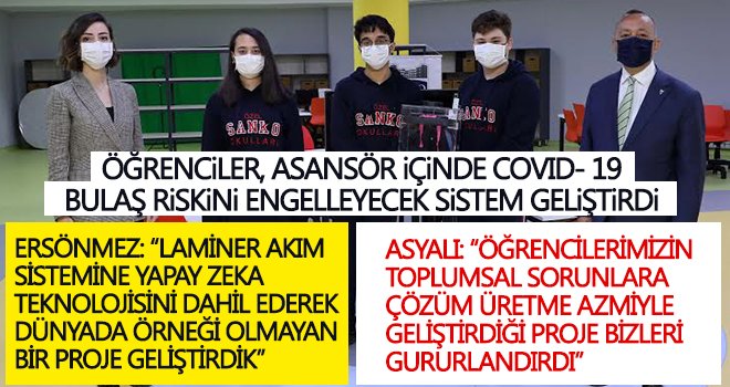 SANKO okulları öğrencilerinden yeni proje 