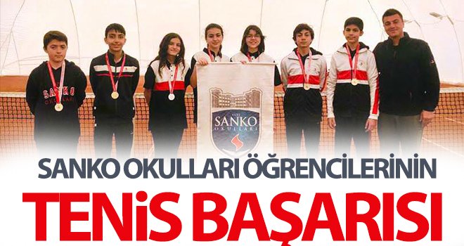 SANKO Okulları öğrencilerinin tenis başarısı