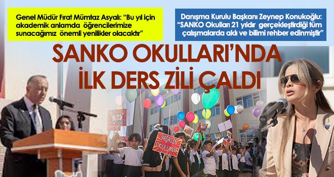SANKO Okulları’nda ilk ders zili çaldı