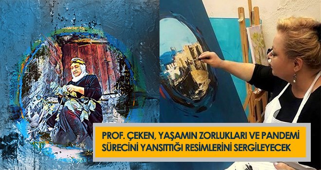 SANKO Sanat Galerisinde 'Zaman Sızlar' temalı resim sergisi