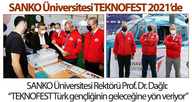 SANKO Üniversitesi TEKNOFEST 2021’de