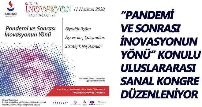 SANKO Üniversitesi Tıpta İnovasyon Buluşmaları 6