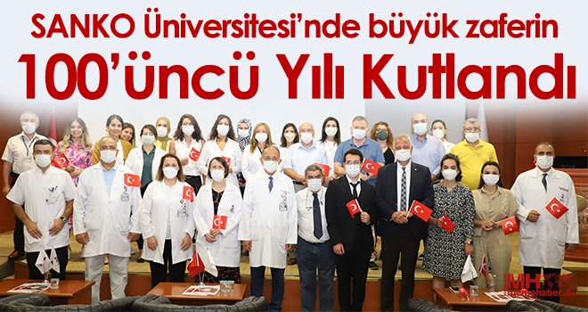 SANKO Üniversitesi’nde büyük zaferin 100’üncü yılı kutlandı