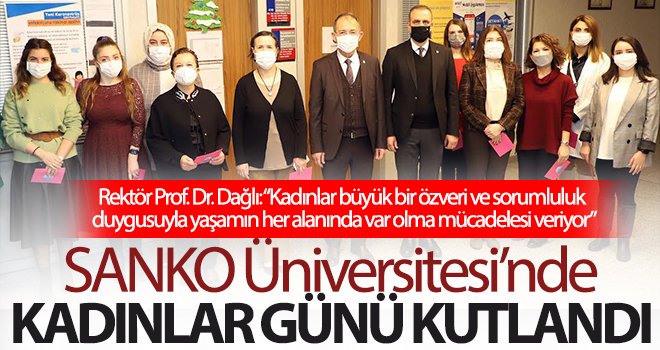 SANKO Üniversitesi’nde kadınlar günü kutlandı...