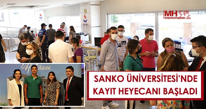 SANKO Üniversitesi’nde kayıt heyecanı başladı