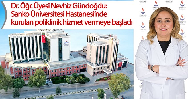 Sanko'da Covid - 19 sonrası takip polikliniği