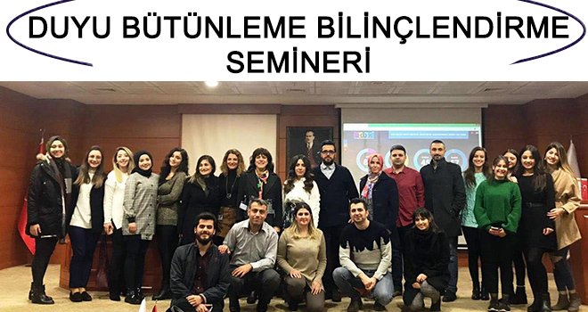 Sanko'da 'Duyu Bütünleme Bilinçlendirme Semineri'
