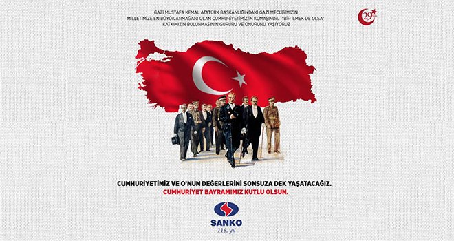 SANKO'dan 29 Ekim Cumhuriyet Bayramı mesajı