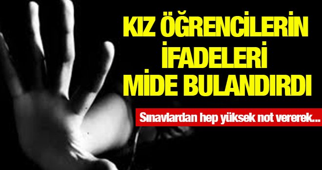 Sapık öğretmen skandalı! Öğrencilerin ifadeleri şok etti…