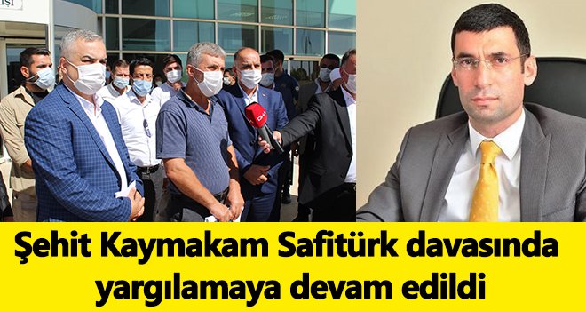 Şehit Kaymakam Safitürk davasında yargılamaya devam edildi
