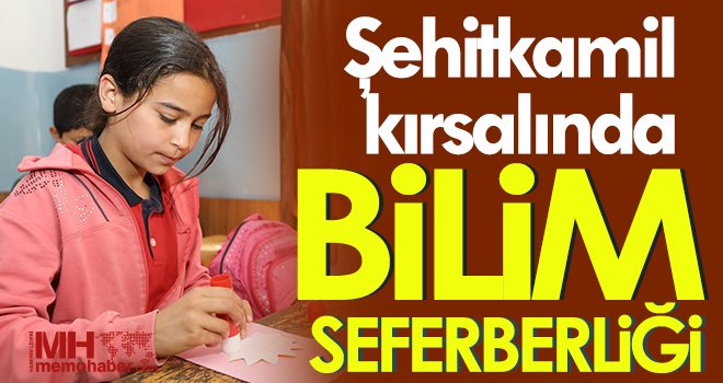 Şehitkamil kırsalında bilim seferberliği