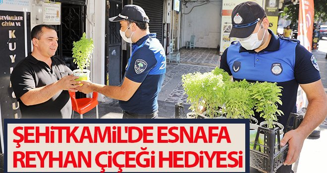Şehitkamil'de esnafa reyhan çiçeği...