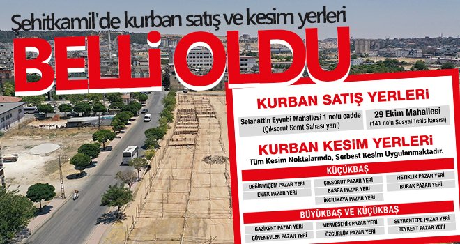 Şehitkamil'de kurban satış ve kesim yerleri belli oldu