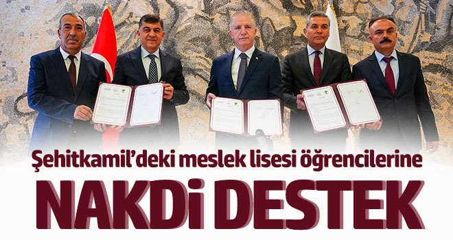 Şehitkamil’deki meslek lisesi öğrencilerine nakdi destek