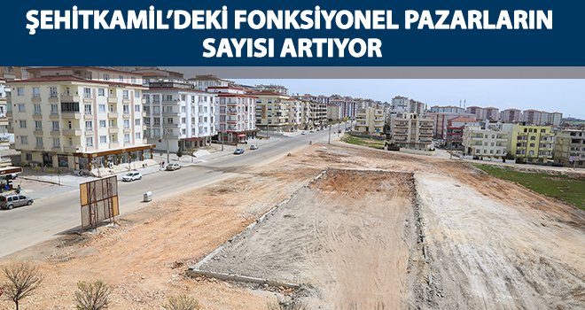 Şehitkamil'den Burak Mahallesi’ne pazar yeri